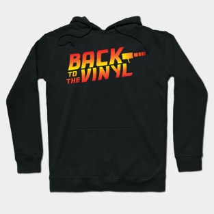 Back To The Vinyl Hoodie